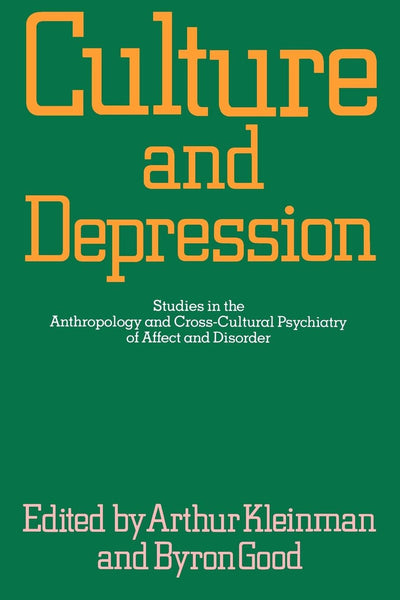 Cover image for Culture and Depression, isbn: 9780520340923