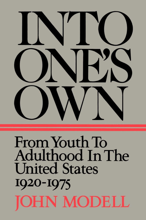 Cover image for Into One's Own, isbn: 9780520341371