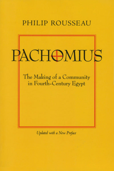 Cover image for Pachomius, isbn: 9780520341692