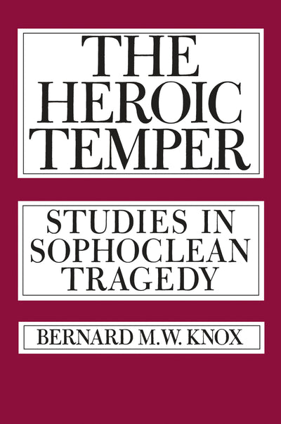 Cover image for The Heroic Temper, isbn: 9780520341777