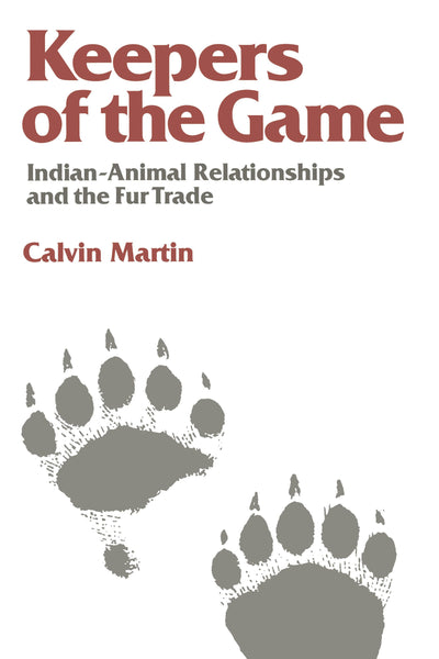 Cover image for Keepers of the Game, isbn: 9780520342217