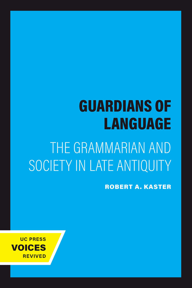 Cover image for Guardians of Language, isbn: 9780520342767
