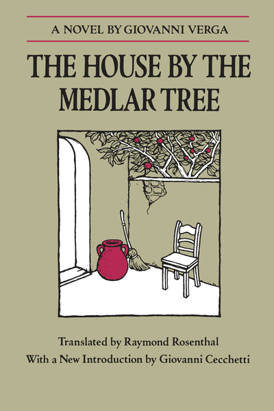 Cover image for The House by the Medlar Tree, isbn: 9780520342804