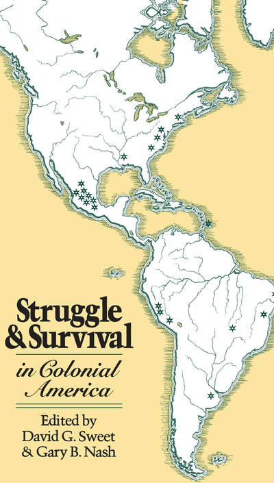 Cover image for Struggle and Survival in Colonial America, isbn: 9780520343047