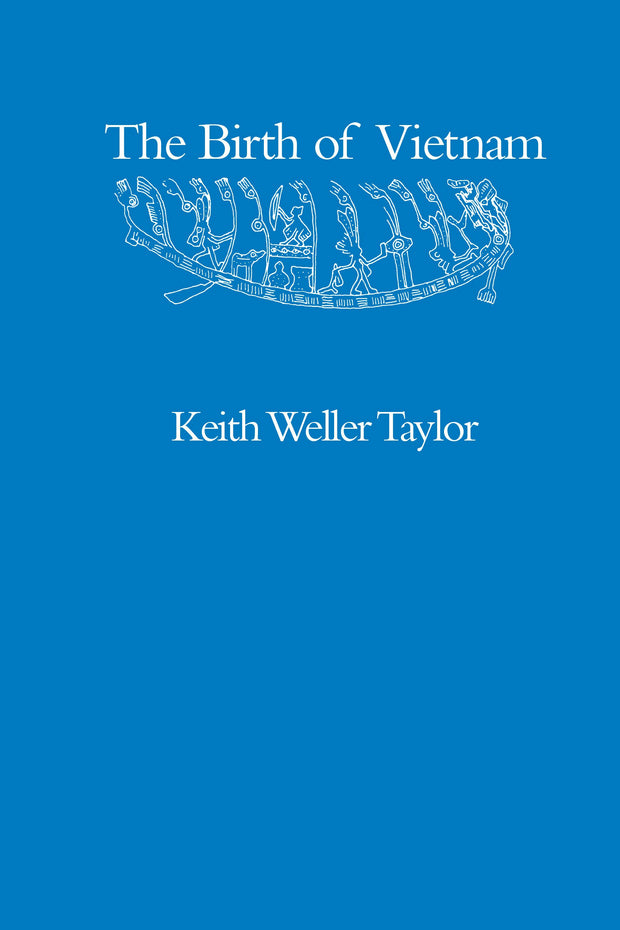 Cover image for The Birth of Vietnam, isbn: 9780520343108