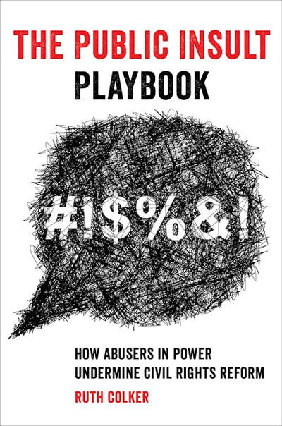 The Public Insult Playbook