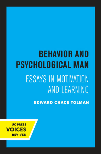 Cover image for Behavior and Psychological Man, isbn: 9780520344822