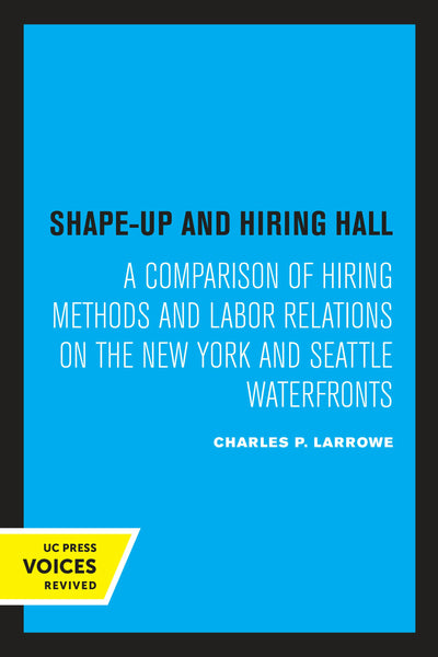 Cover image for Shape-Up and Hiring Hall, isbn: 9780520345461