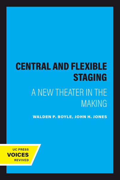 Cover image for Central and Flexible Staging, isbn: 9780520345966