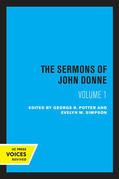 Cover image for The Sermons of John Donne, Volume I, isbn: 9780520346161