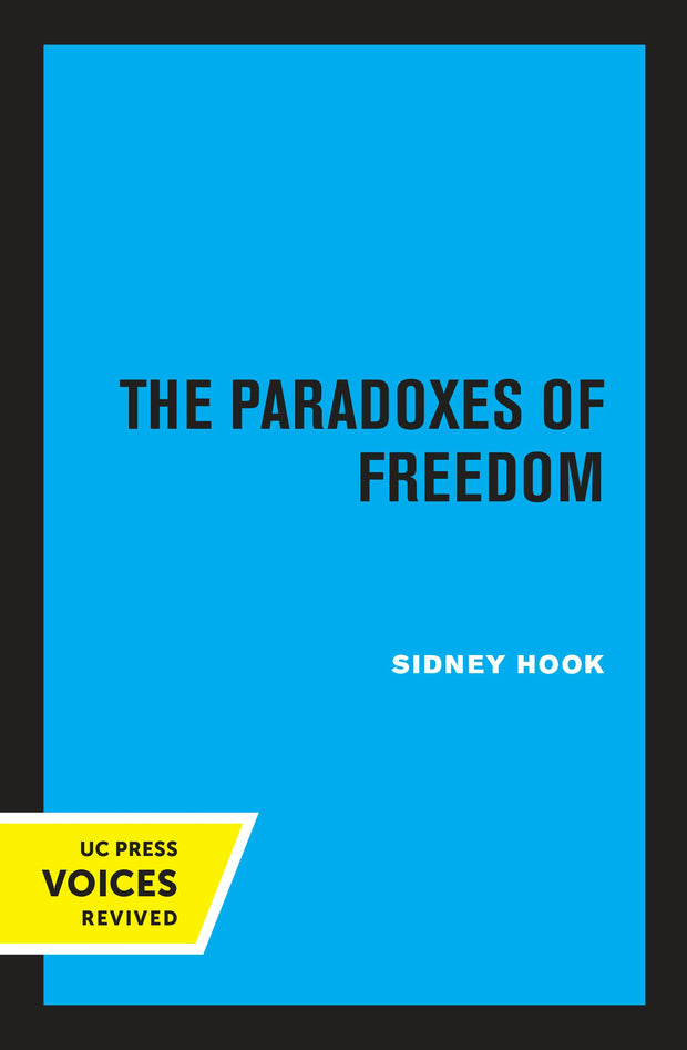 Cover image for The Paradoxes of Freedom, isbn: 9780520347281