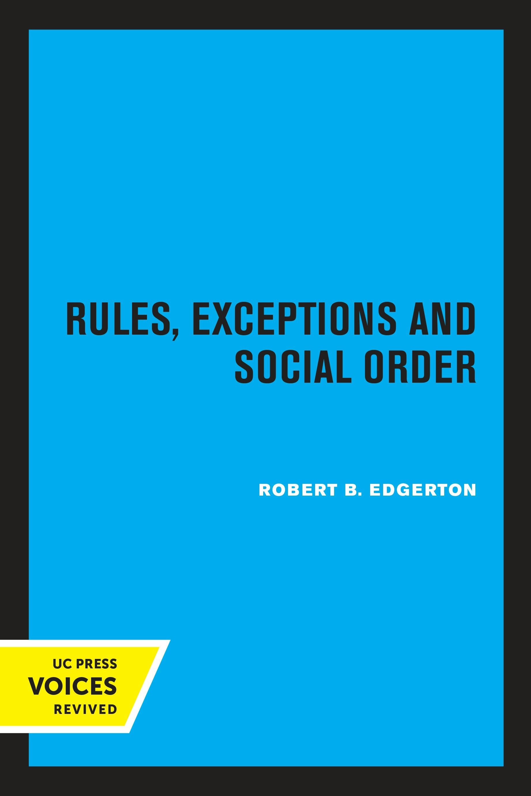 Book cover image for Rules, Exceptions, and Social Order ISBN: 9780520347434