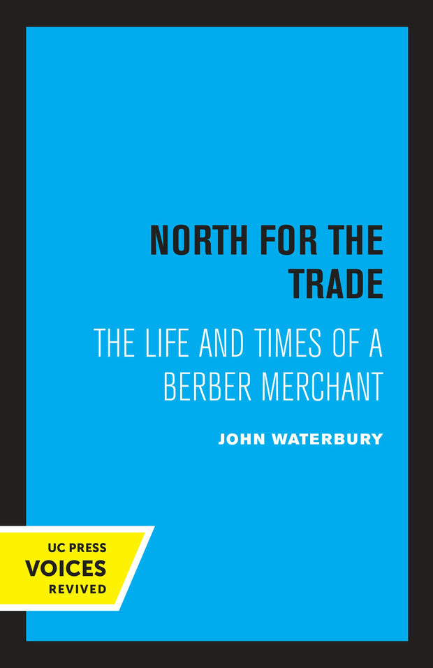 Cover image for North for the Trade, isbn: 9780520347748