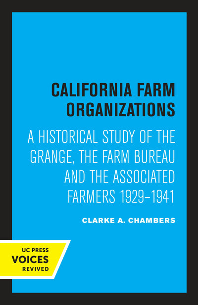 Cover image for California Farm Organizations, isbn: 9780520349186