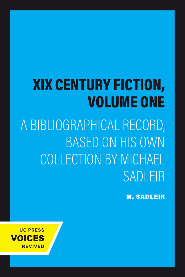 Cover image for XIX Century Fiction, Volume One, isbn: 9780520349766