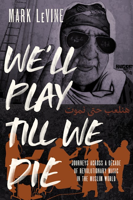 Book cover image for We'll Play till We Die ISBN: 9780520350762