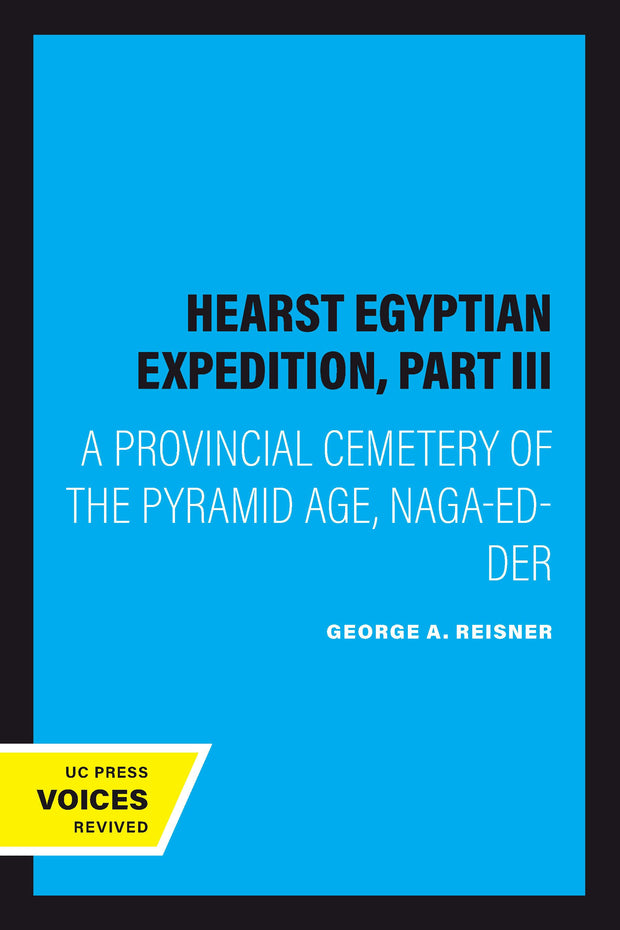 Cover image for Hearst Egyptian Expedition, Part III, isbn: 9780520351769