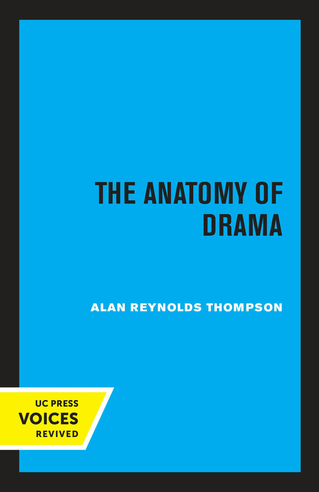 Cover image for The Anatomy of Drama, isbn: 9780520351844