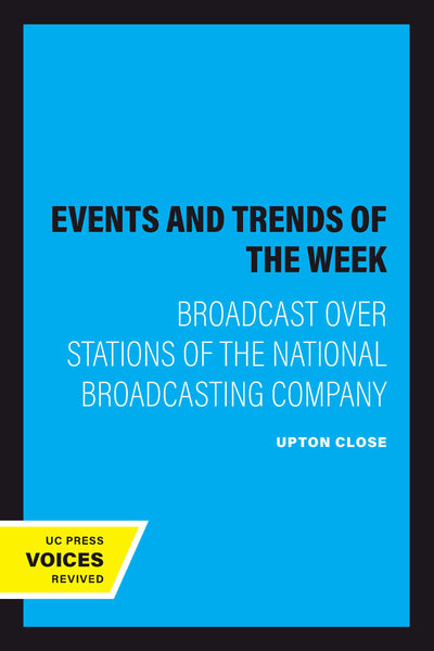 Cover image for Events and Trends of the Week, isbn: 9780520351967