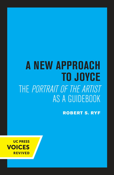 Cover image for A New Approach to Joyce, isbn: 9780520376106