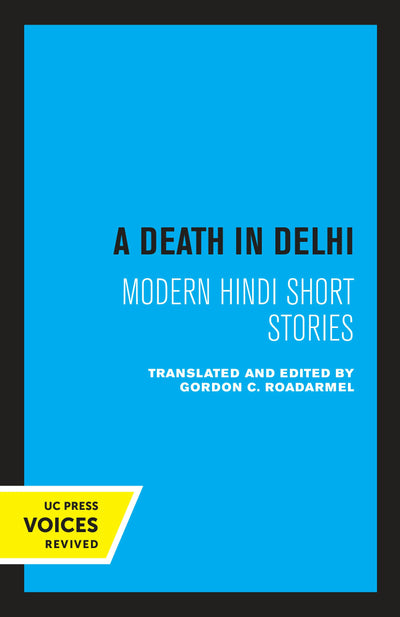 Cover image for A Death in Delhi, isbn: 9780520376700