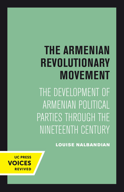 Cover image for The Armenian Revolutionary Movement, isbn: 9780520377141