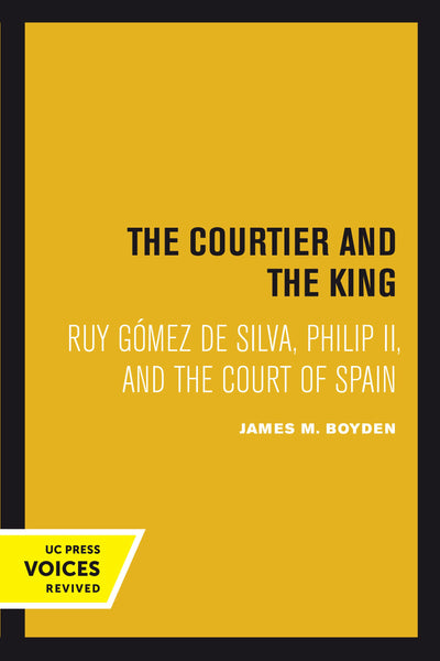Cover image for Courtier and the King, isbn: 9780520377394