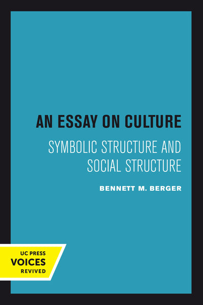 Cover image for An Essay on Culture, isbn: 9780520377592