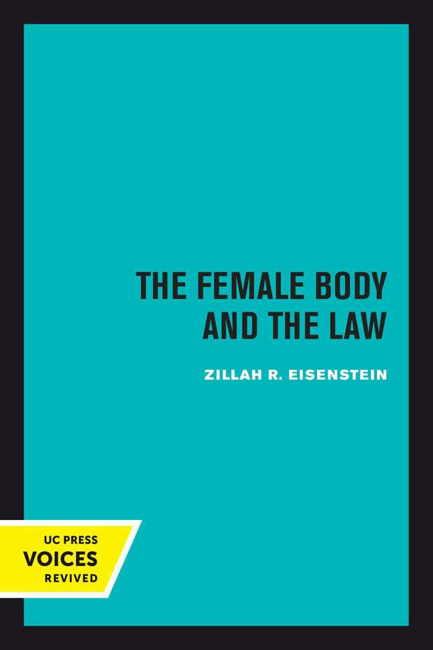 Cover image for The Female Body and the Law, isbn: 9780520377646