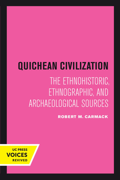 Cover image for Quichean Civilization, isbn: 9780520378407