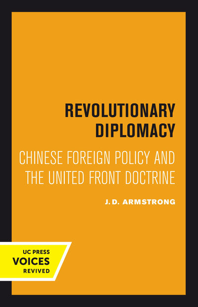Cover image for Revolutionary Diplomacy, isbn: 9780520378452