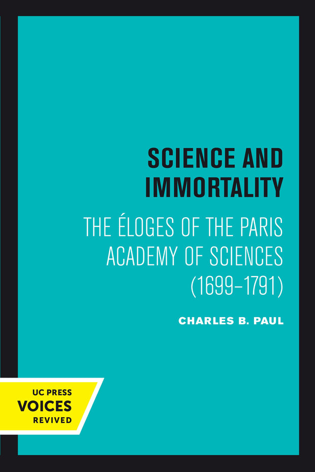 Cover image for Science and Immortality, isbn: 9780520378476