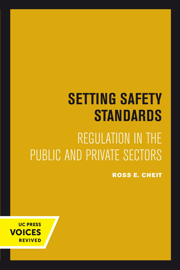 Cover image for Setting Safety Standards, isbn: 9780520378483