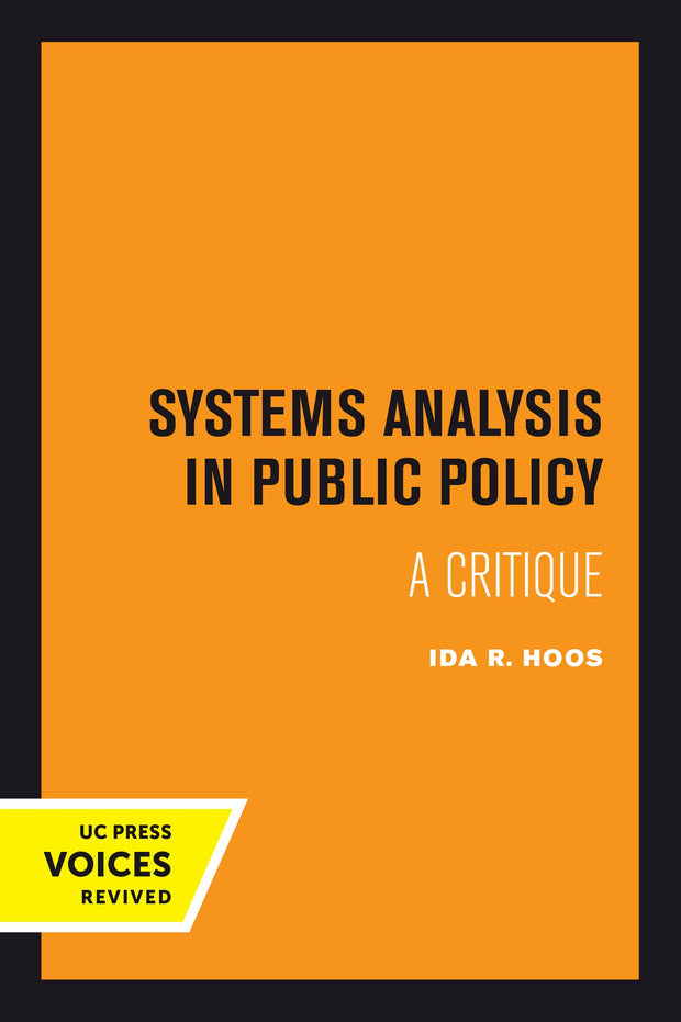 Cover image for Systems Analysis in Public Policy, isbn: 9780520378650