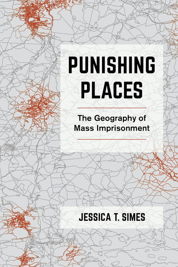 Cover image for Punishing Places, isbn: 9780520380349