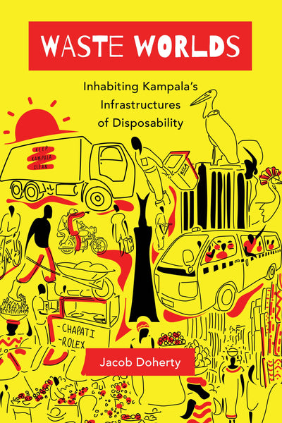 Cover image for Waste Worlds, isbn: 9780520380967