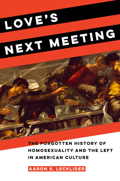 Cover image for Love's Next Meeting, isbn: 9780520381438