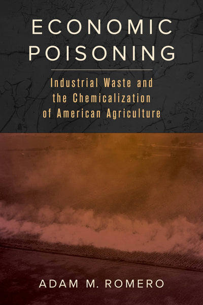 Cover image for Economic Poisoning, isbn: 9780520381575