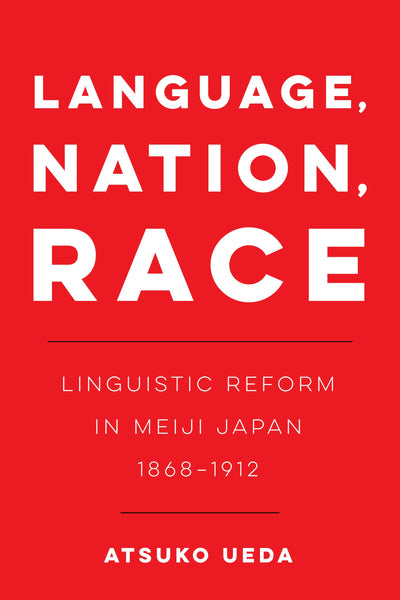 Cover image for Language, Nation, Race, isbn: 9780520381728