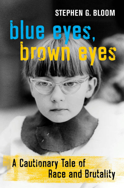 Cover image for Blue Eyes, Brown Eyes, isbn: 9780520382275