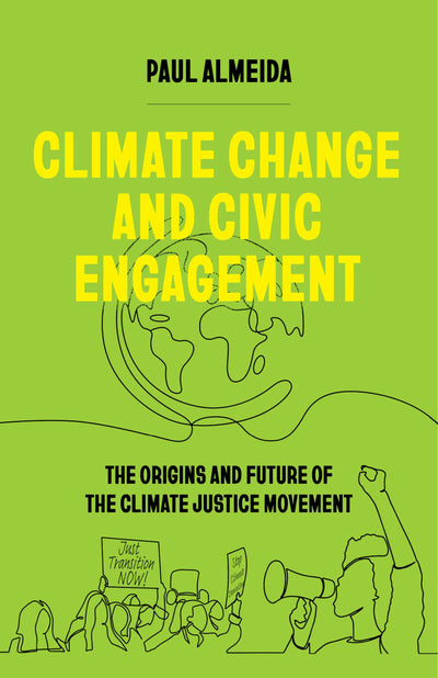 Cover image for Climate Change and Civic Engagement, isbn: 9780520382596