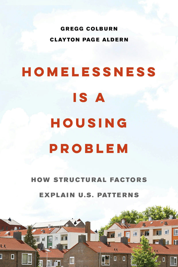 Cover image for Homelessness Is a Housing Problem, isbn: 9780520383791