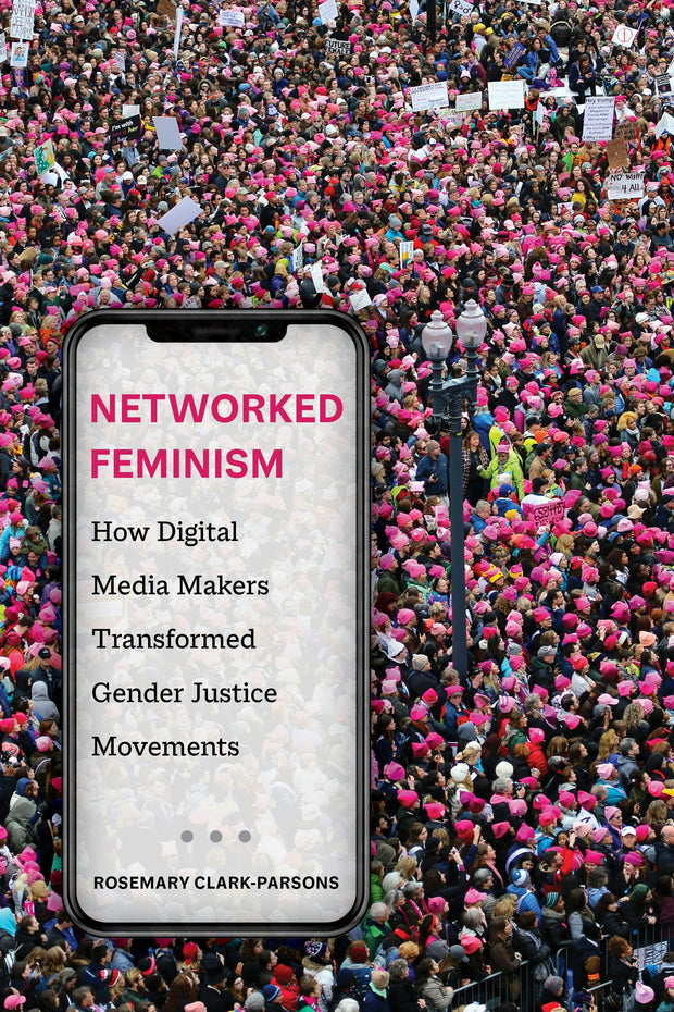 Cover image for Networked Feminism, isbn: 9780520383852