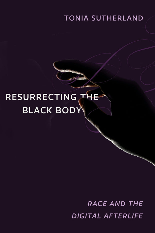 Cover image for Resurrecting the Black Body, isbn: 9780520383883