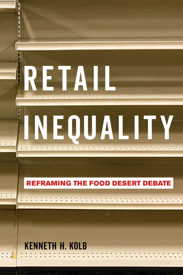 Cover image for Retail Inequality, isbn: 9780520384194
