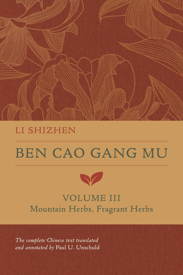 Cover image for Ben Cao Gang Mu, Volume III, isbn: 9780520385023