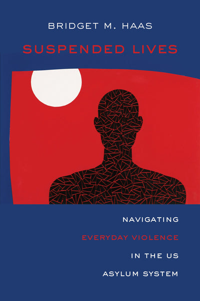 Cover image for Suspended Lives, isbn: 9780520385139