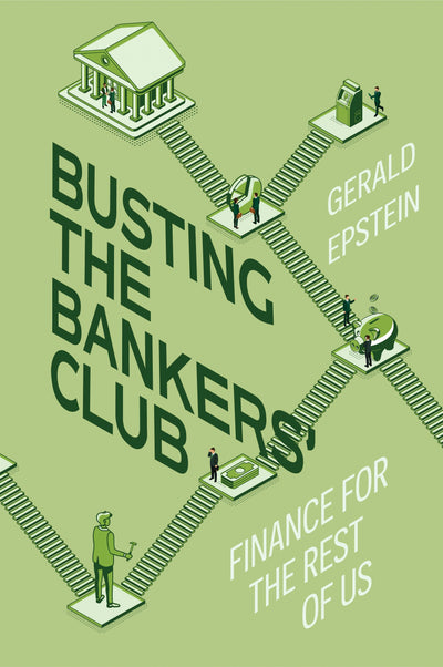 Cover image for Busting the Bankers' Club, isbn: 9780520385658