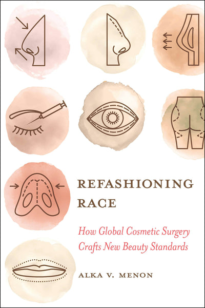 Cover image for Refashioning Race, isbn: 9780520386730
