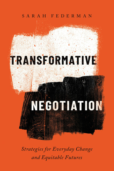 Cover image for Transformative Negotiation, isbn: 9780520386945